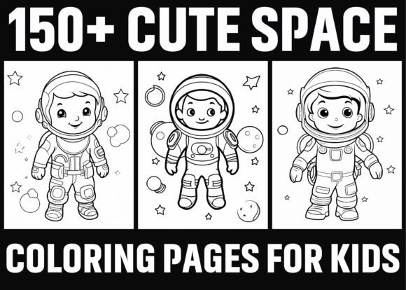 Download 150+ Cute Space Coloring Pages for Kids - Premium Resources